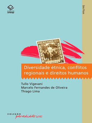 cover image of Diversidade étnica, conflitos regionais e direitos humanos